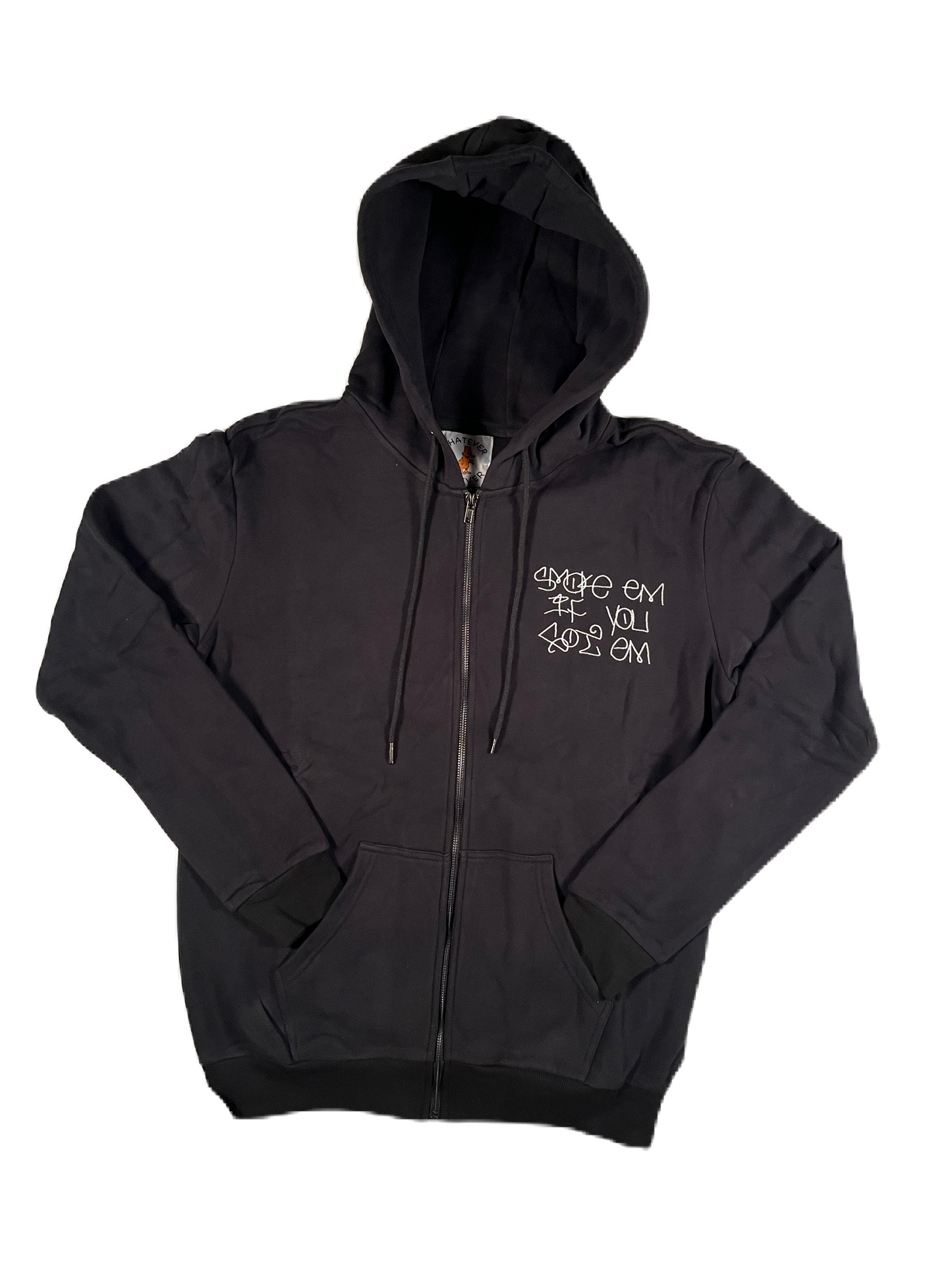 Smokem if You Got Em Zip Front Hoodie
