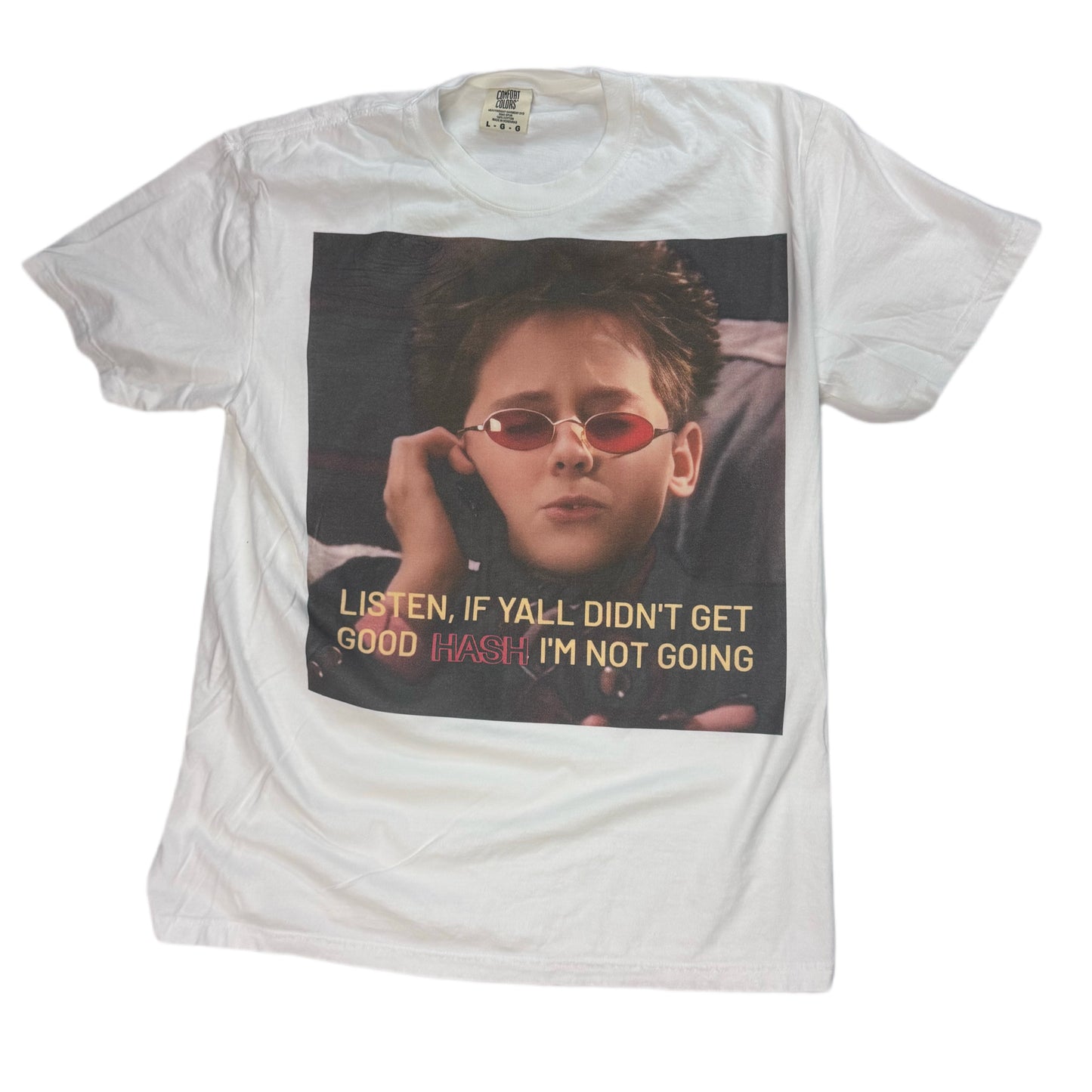if no good hash im not going shirt