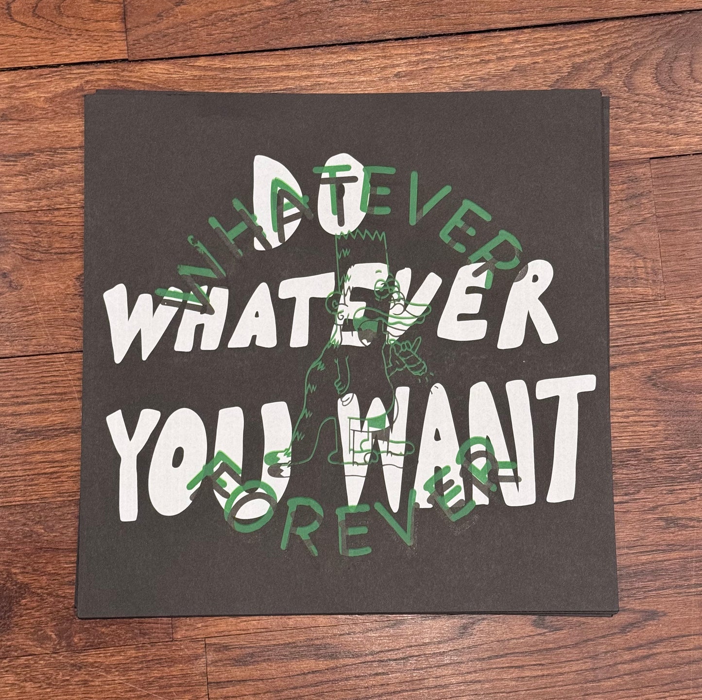 Do whatever you want vs wf screen print