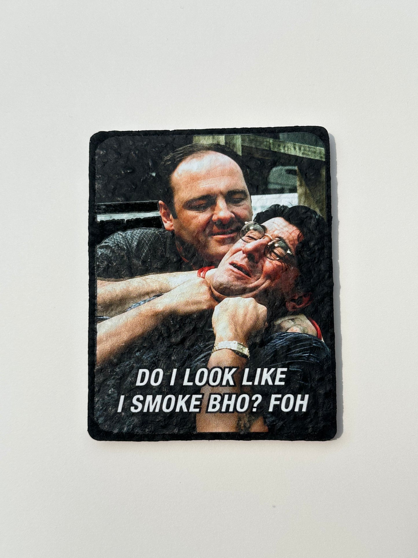 Do I look like I smoke BHO Mini Mood Mat